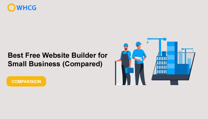 Best Free Website Builder for Small Business (Compared)